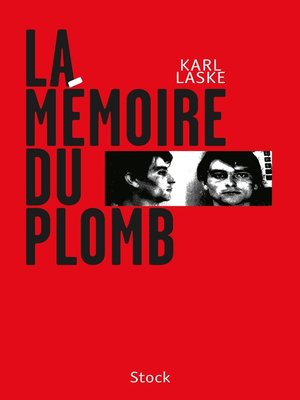 cover image of La mémoire du plomb